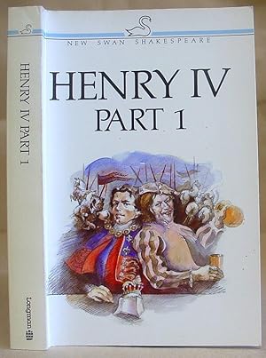 Seller image for Henry IV Part I [1] - The New Swan Shakespeare for sale by Eastleach Books