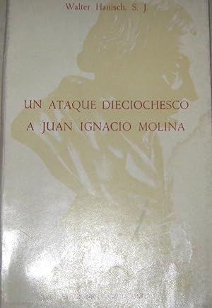 Bild des Verkufers fr Un ataque dieciochesco a Juan Ignacio Molina zum Verkauf von Librera Monte Sarmiento