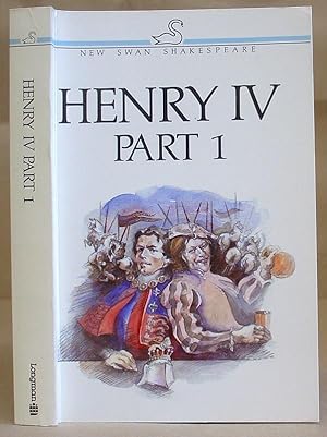 Seller image for Henry IV Part I [1] - The New Swan Shakespeare for sale by Eastleach Books