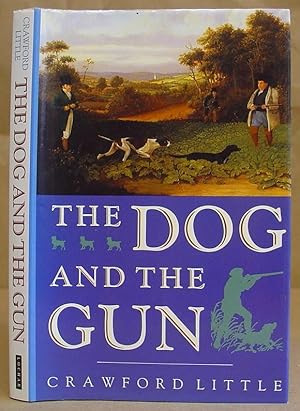 The Dog And The Gun