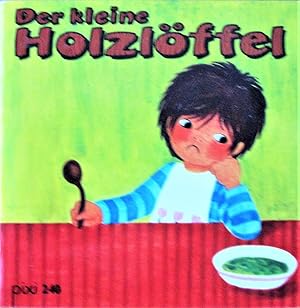 Der Kleine Holzloffel