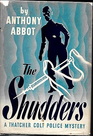 Seller image for THE SHUDDERS: A Thatcher Colt Police Mystery for sale by MURDER BY THE BOOK