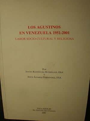 Imagen del vendedor de Los agustinos en Venezuela 1951-2001. Labos socio-cultural y religiosa a la venta por Librera Antonio Azorn