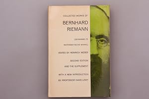 COLLECTED WORKS OF BERNHARD RIEMANN (GESAMMELTE MATHEMATISCHE WERKE).