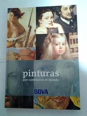 Seller image for Pinturas que cambiaron el mundo for sale by Libros Ambig
