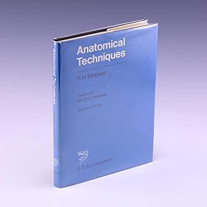 Bild des Verkufers fr Anatomical techniques, zum Verkauf von Salish Sea Books