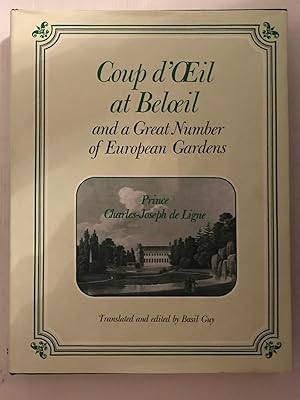 Seller image for Coup d'Oeil at Beloeil and a Great Number of European Gardens for sale by Beach Hut Books