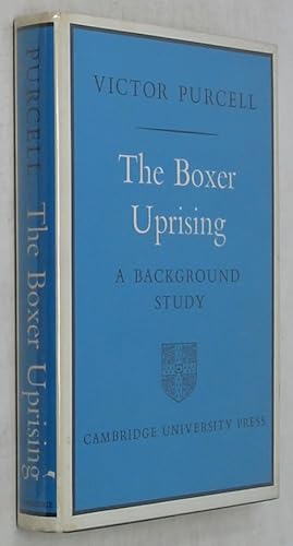 The Boxer Uprising: A Background Study