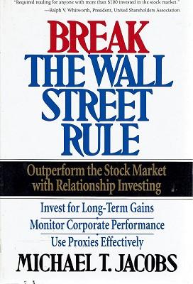 Seller image for Break the Wall Street Rule: Outperform the Market With Relationship Investing for sale by Marlowes Books and Music