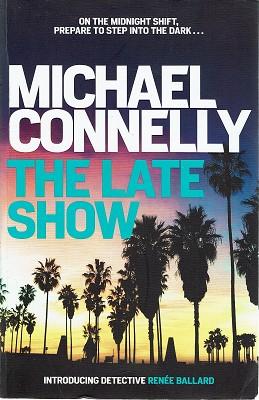 Seller image for The Late Show for sale by Marlowes Books and Music