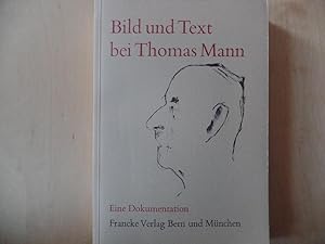 Bild und Text bei Thomas Mann : eine Dokumentation. hrsg. von Hans Wysling unter Mitarb. von Yvon...