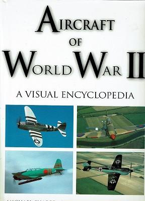 Immagine del venditore per Aircraft Of World War II: A Visual Encyclopedia venduto da Marlowes Books and Music