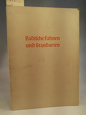 Seller image for Badische Fahnen und Standarten - Amtliche Veröffentlichung des Armeemuseums Karlsruhe- Deutsche Wehr am Oberrhein for sale by ANTIQUARIAT Franke BRUDDENBOOKS