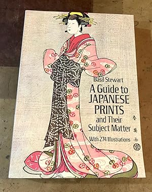 Seller image for A guide to Japanese prints and their subject matter for sale by EZReading
