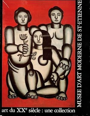 Bild des Verk�ufers f�r Art du XXe Siecle: Une Collection: Volume 1 zum Verkauf von LEFT COAST BOOKS