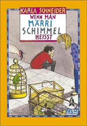 Seller image for Wenn man Mrri Schimmel heit (Gulliver) for sale by Versandantiquariat Felix Mcke