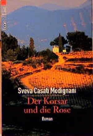 Imagen del vendedor de Der Korsar und die Rose a la venta por Versandantiquariat Felix Mcke