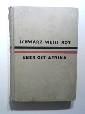 Schwarz-Weiss-Rot über Ost-Afrika.