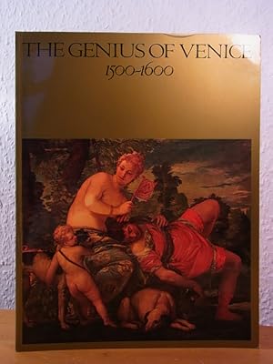 Imagen del vendedor de The Genius of Venice 1500 - 1600. Exhibition at the Royal Academy of Arts, London, 25 November 1983 - 11 March 1984 a la venta por Antiquariat Weber
