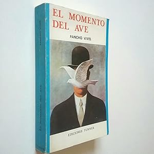 Seller image for El momento del ave for sale by MAUTALOS LIBRERA