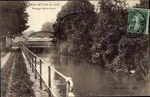 Ansichtskarte / Postkarte Bray et Lu Val d'Oise, Passage Saint Louis