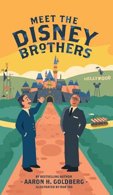 Image du vendeur pour Meet the Disney Brothers: A Unique Biography about Walt Disney (Hardback or Cased Book) mis en vente par BargainBookStores