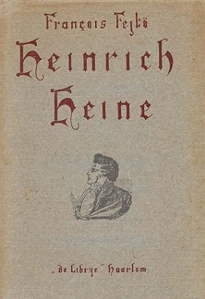 Immagine del venditore per Heinrich Heine. Een biographie venduto da Antiquariaat van Starkenburg