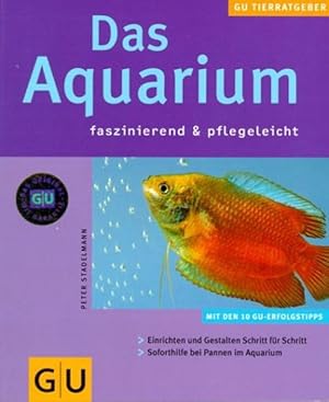 Seller image for Aquarium faszinierend & pflegeleicht, Das for sale by Bcherbazaar