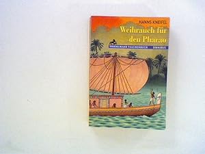 Seller image for Weihrauch fr den Pharao for sale by ANTIQUARIAT FRDEBUCH Inh.Michael Simon