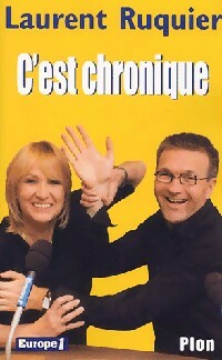 Bild des Verkufers fr C'est chronique - Laurent Ruquier zum Verkauf von Book Hmisphres