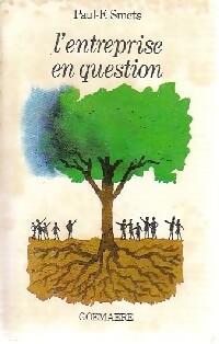 Imagen del vendedor de L'entreprise en question - Paul-F. Smets a la venta por Book Hmisphres