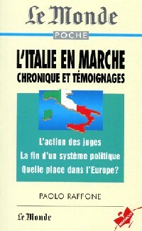 Bild des Verkufers fr L'Italie en marche. Chronique et t?moignages - Paolo Raffone zum Verkauf von Book Hmisphres