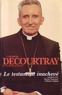 Image du vendeur pour Le testament inachev? - Cardinal Decourtray mis en vente par Book Hmisphres