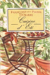 Seller image for Cuisine d'?t? - Fran?oise Dubarry for sale by Book Hmisphres