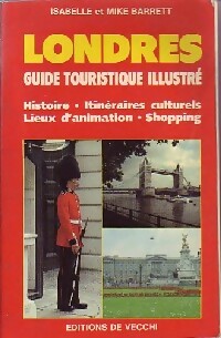 Londres : Guide Touristique Illustr? - Isabelle Barrett