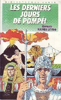 Seller image for Les derniers jours de Pomp?i - Edward George Bulwer-Lytton for sale by Book Hmisphres