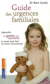 Imagen del vendedor de Guide des urgences familiales - Ren? Gentils a la venta por Book Hmisphres