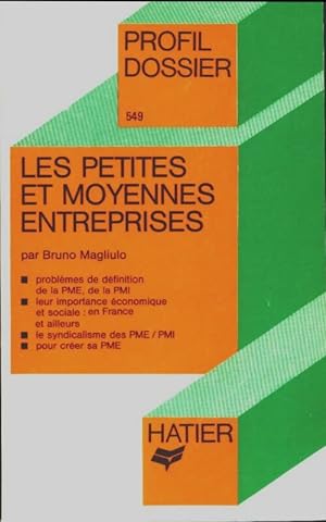 Les petites et moyennes entreprises - Bruno Magliulo