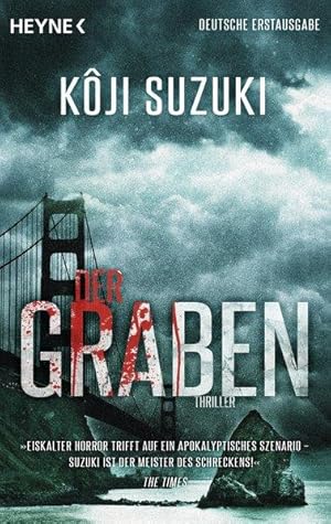 Der Graben: Thriller