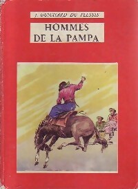 Seller image for Hommes de la pampa - J. Guichard du Plessis for sale by Book Hmisphres