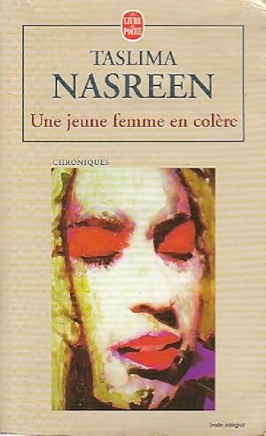 Seller image for Une jeune femme en col?re - Taslima Nasreen for sale by Book Hmisphres