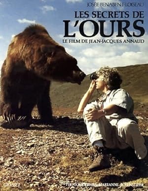 Seller image for Les secrets de l'Ours - Jos?e Benabent-Loiseau for sale by Book Hmisphres