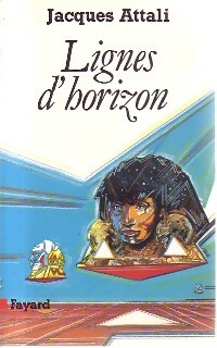 Immagine del venditore per Lignes d'horizon - Jacques Attali venduto da Book Hmisphres