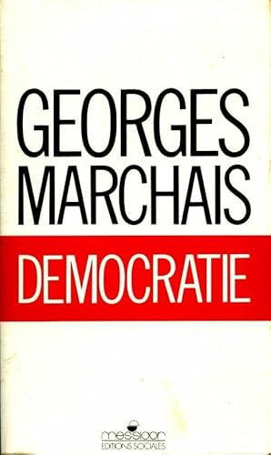 Image du vendeur pour D?mocratie - Georges Marchais mis en vente par Book Hmisphres