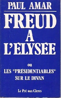 Seller image for Freud ? l'Elys?e - Paul Amar for sale by Book Hmisphres