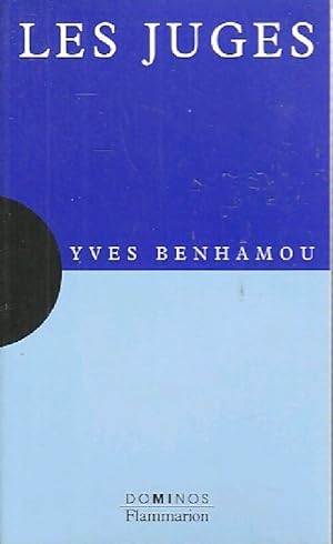 Les juges - Yves Benhamou