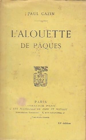 Seller image for L'alouette de P?ques - Paul Cazin for sale by Book Hmisphres