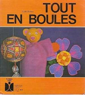 Tout en boules - Edith Barker