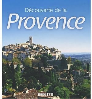 Image du vendeur pour D?couverte de la Provence - Pascale Huby mis en vente par Book Hmisphres