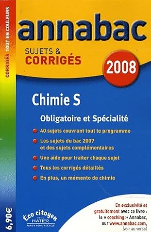 Chimie Terminales S obl. et sp ., Sujets et corrig s 2008 - Julie Bouvry
